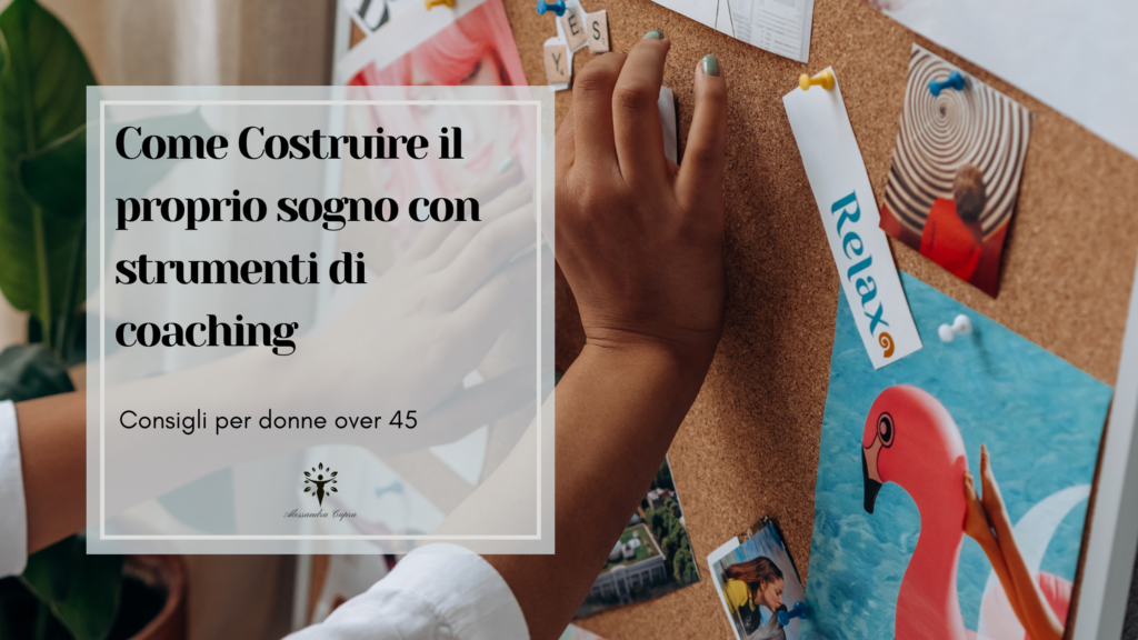 strumenti di coaching, vision board e ruota della vita